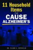 11 Household Items that cause Alzheimer’s.jpg
